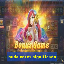 buda cores significado